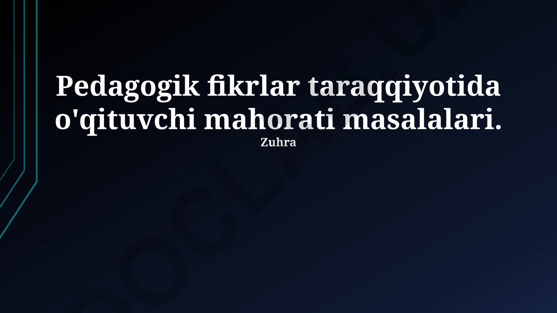Pedagogik fikrlar taraqqiyotida o'qituvchi mahorati masalalari