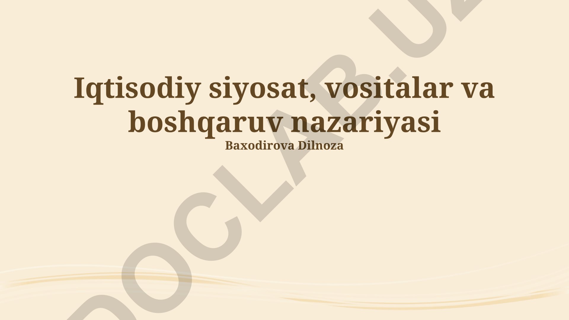 Iqtisodiy siyosat, vositalar va boshqaruv nazariyasi