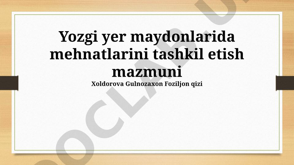 Yozgi yer maydonlarida mehnatni tashkil etish va innovatsion texnologiyalar