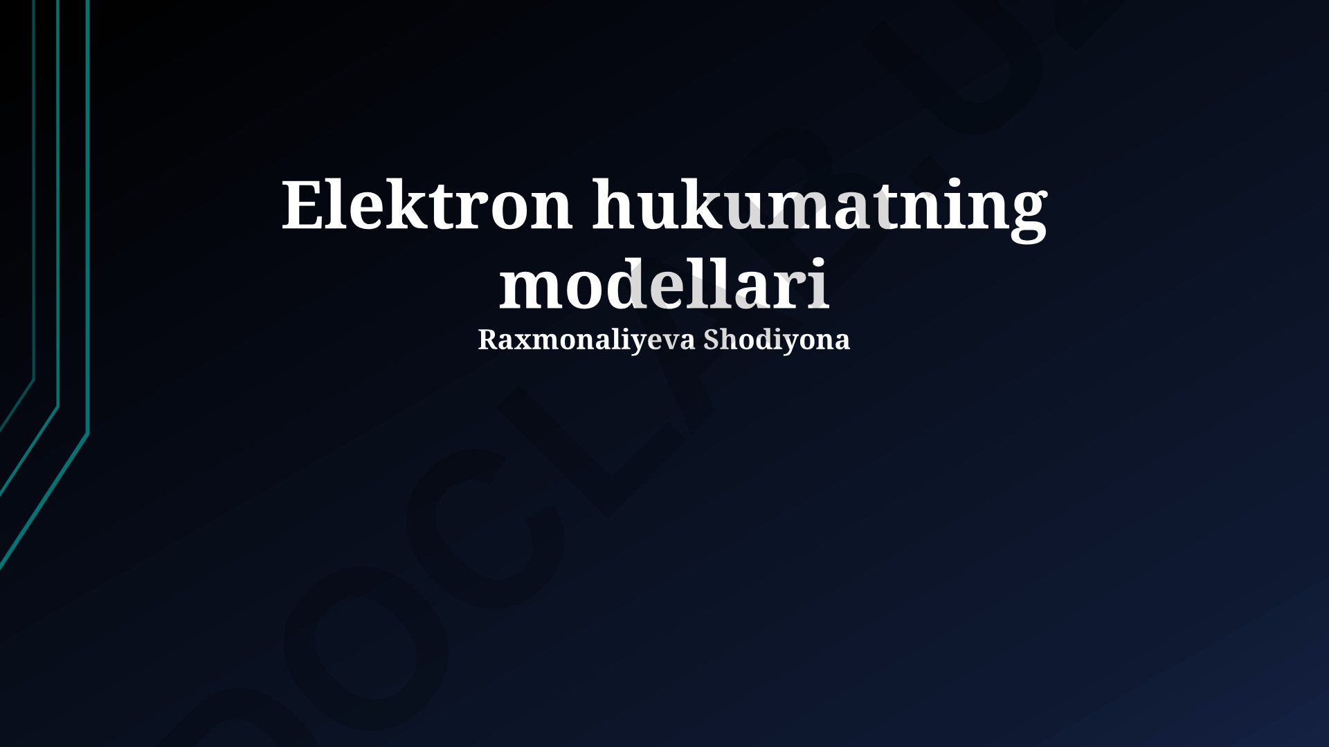Elektron hukumatning modellari va ularning taqqoslashi