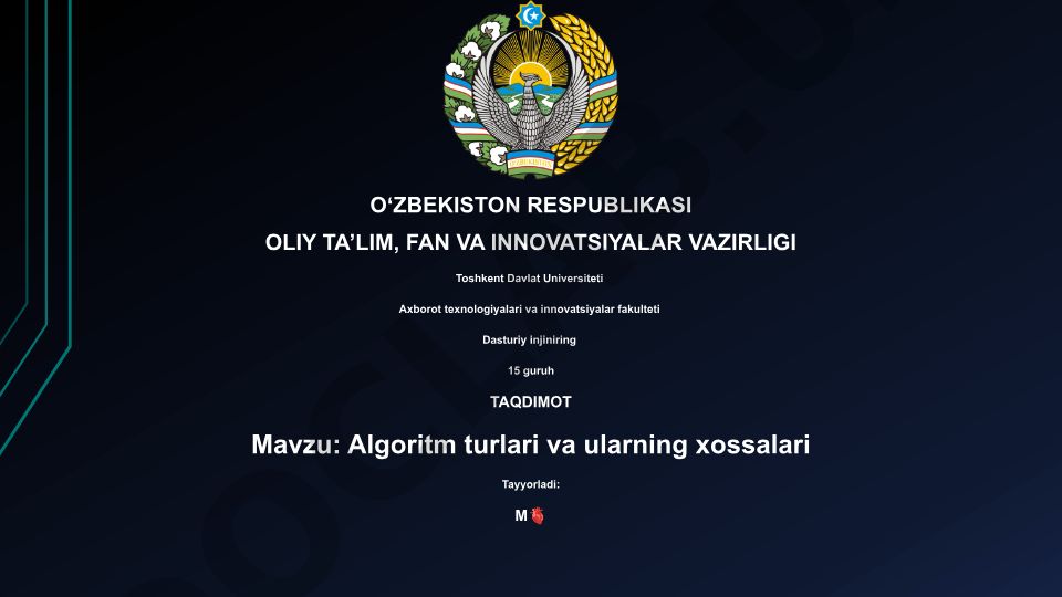 Algoritm turlari va ularning xossalari