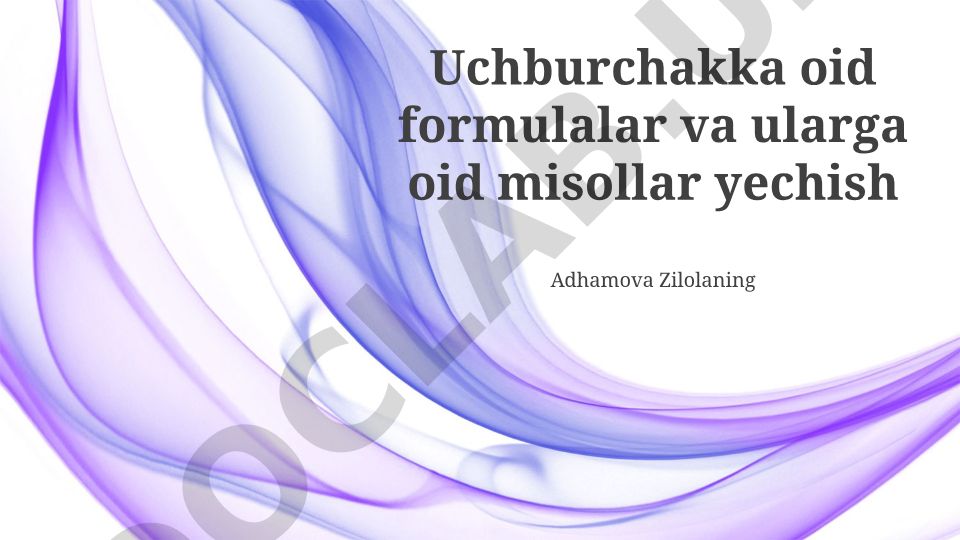 Uchburchaklar: Asosiy tushunchalar, formulalar va misollar