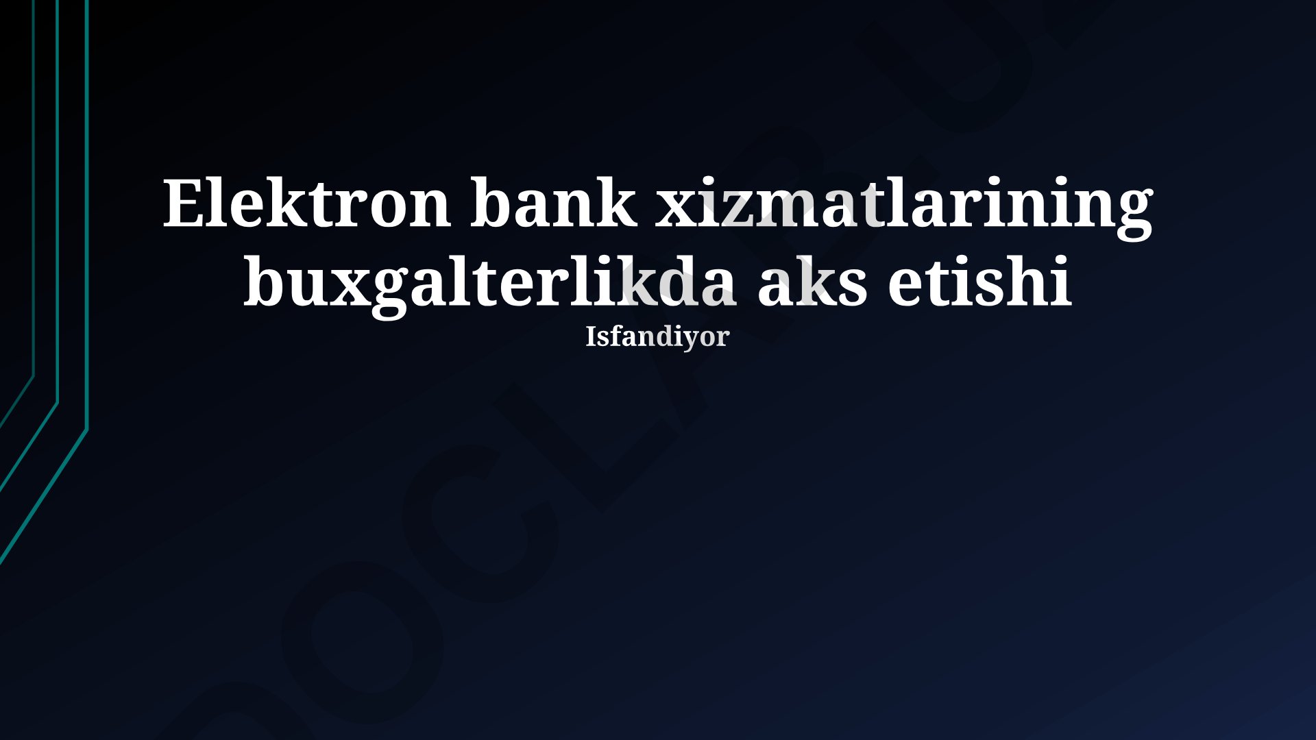 Elektron bank xizmatlarining buxgalterlikda aks etishi