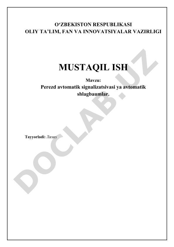 Perezd avtomatik signalizatsiyasi va avtomatik shlagbaumlar