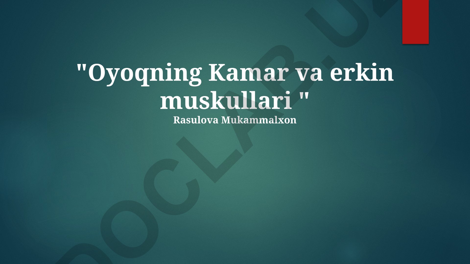 Oyoqning kamar va erkin muskullari
