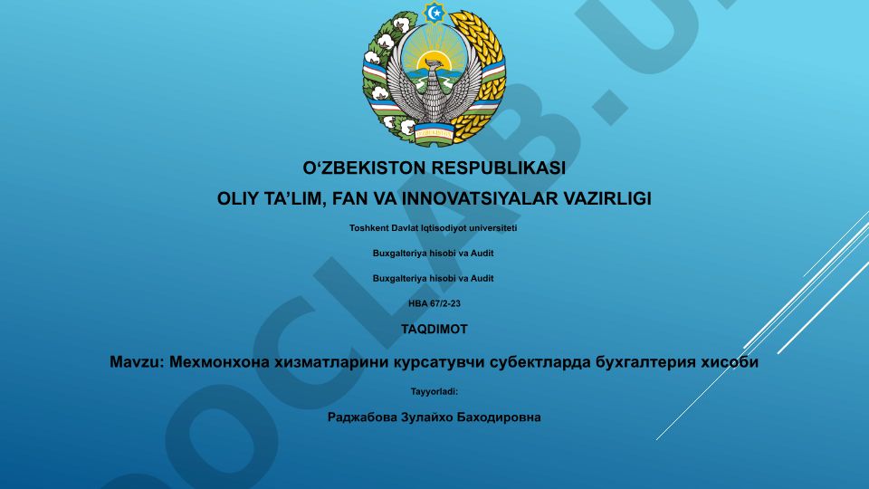 Мехмонхона хизматларини курсатувчи субектларда бухгалтерия хисоби