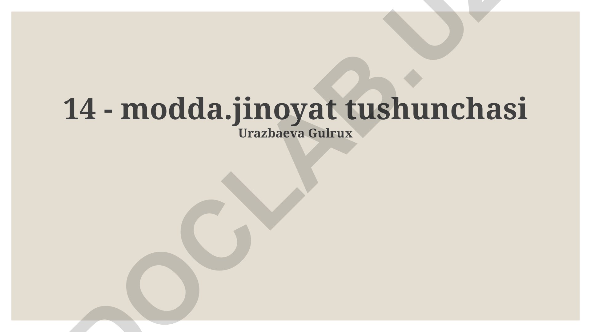 Modal jinoyat tushunchasi va uning tarkibiy elementlari