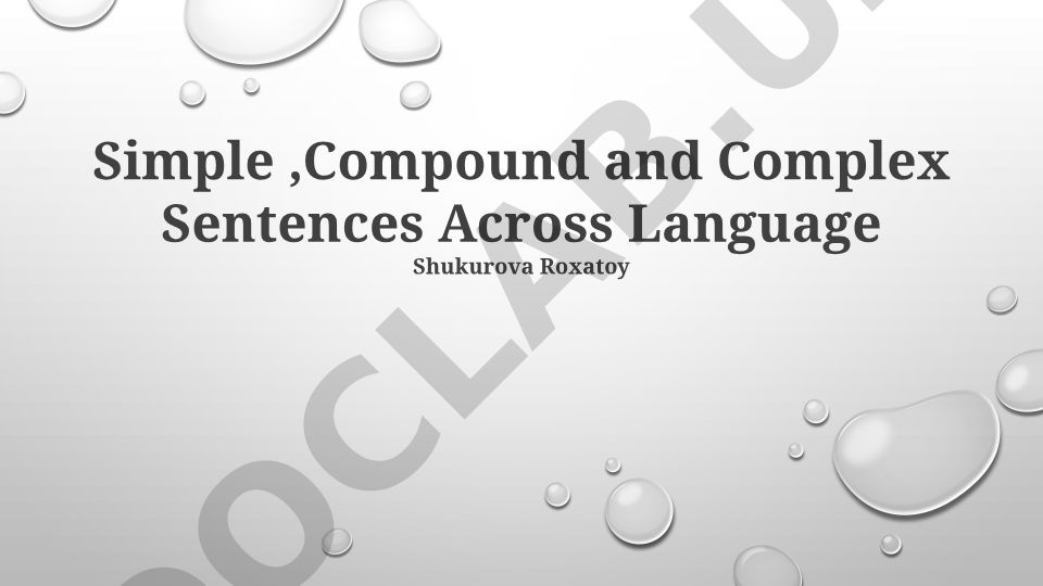 Simple, Compound and Complex Sentences Across Languages