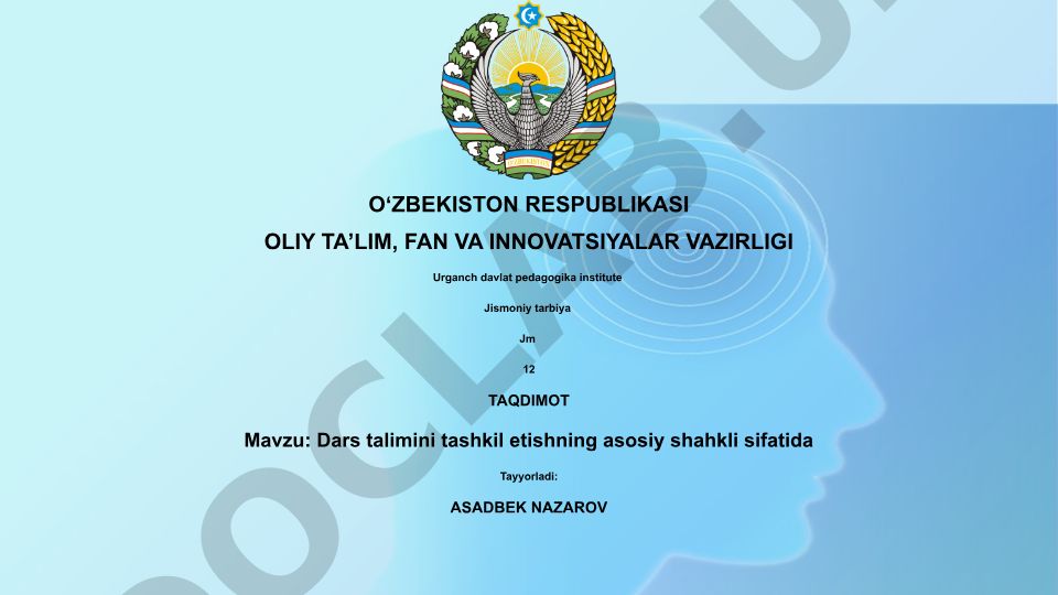 Dars talimini tashkil etishning asosiy shakli sifatida
