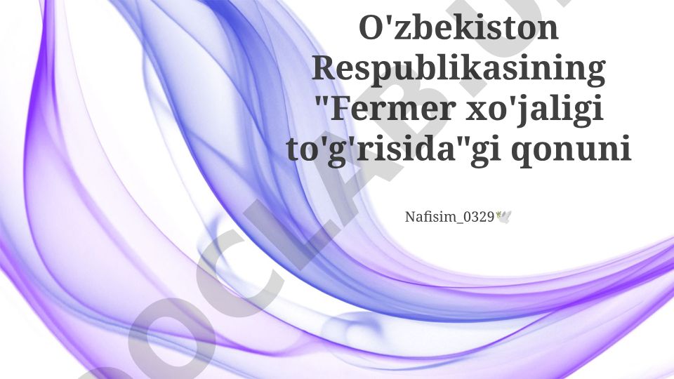 O'zbekistonda fermer xo'jaligi va yer munosabatlari