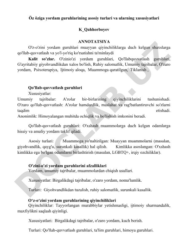 O'z-o'zini yordam guruhlarining asosiy turlari va xususiyatlari