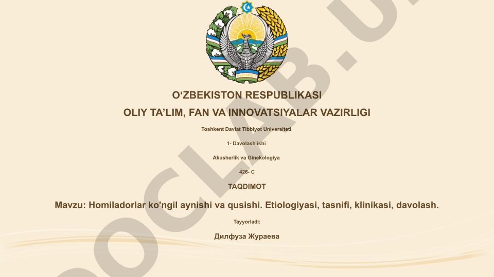 Homiladorlar ko'ngil aynishi va qusishi. Etiologiyasi, tasnifi, klinikasi, davolash