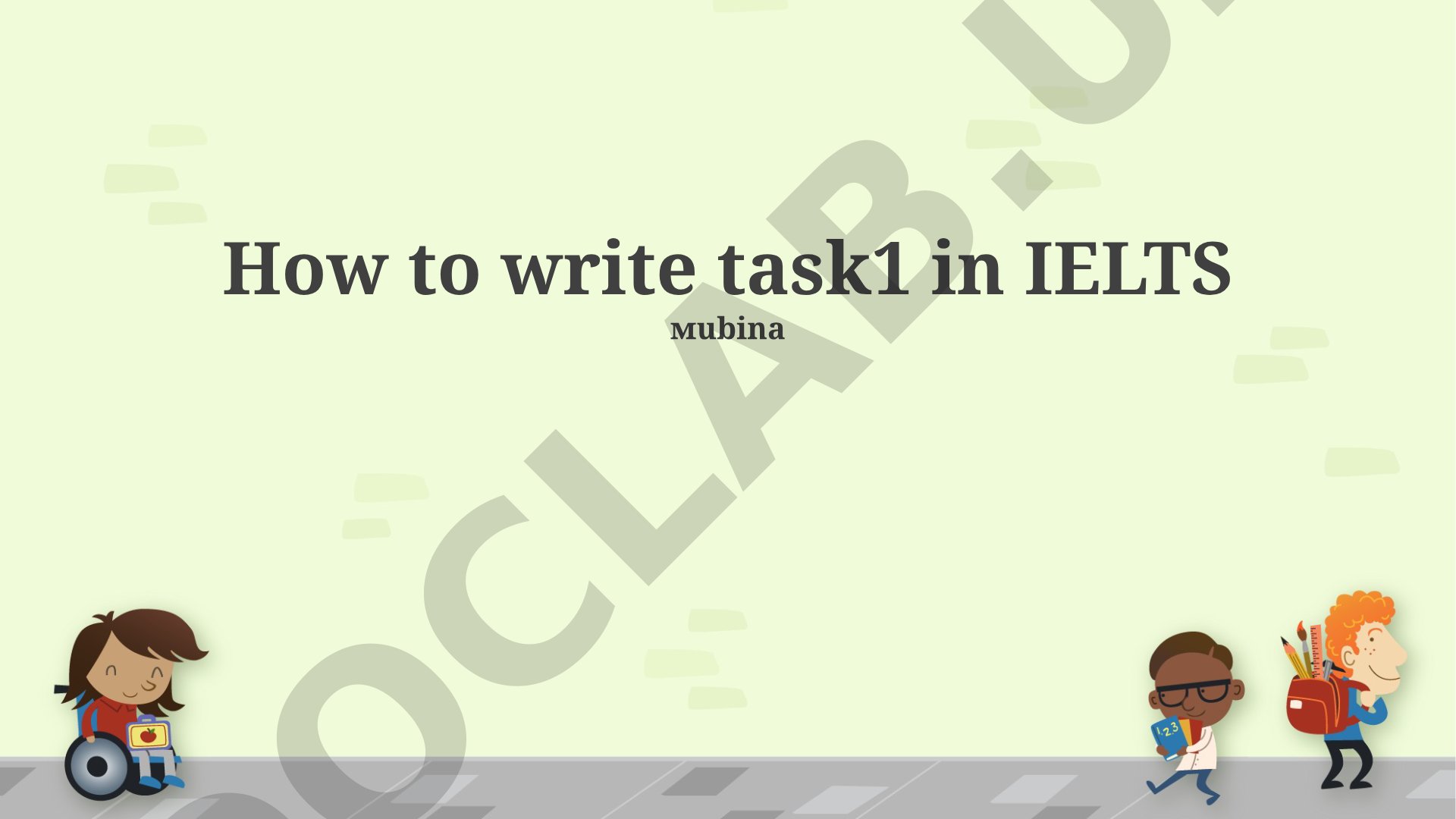 How to write task1 in IELTS