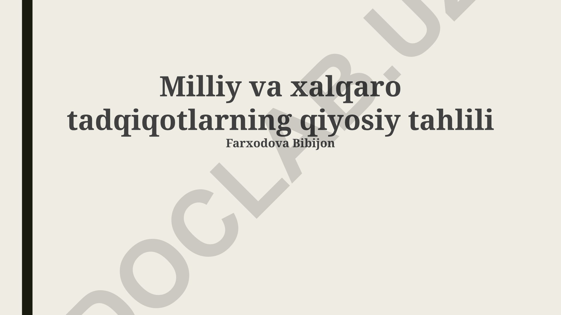 Milliy va xalqaro tadqiqotlarning qiyosiy tahlili