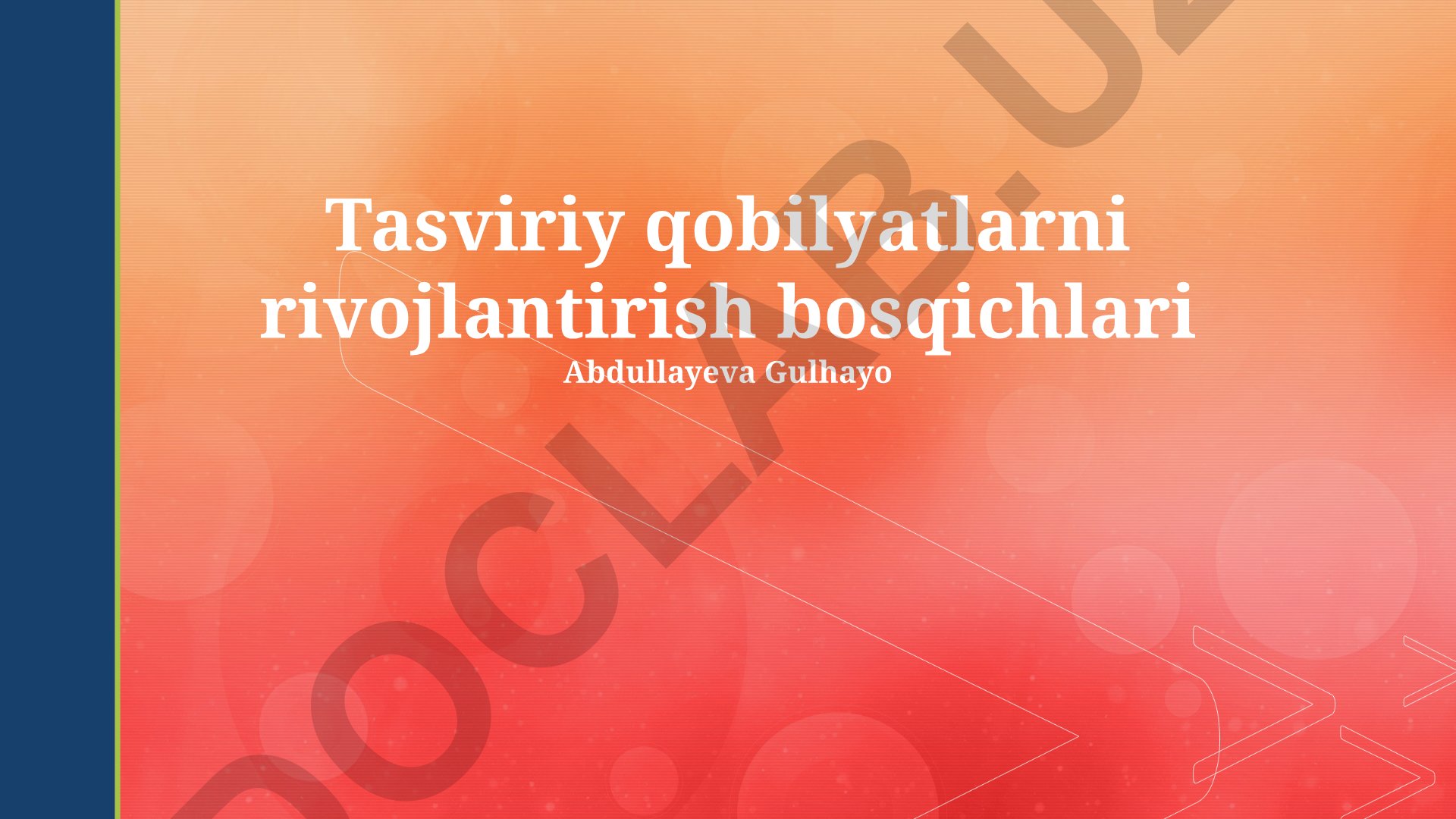 Tasviriy qobilyatlarni rivojlantirish bosqichlari