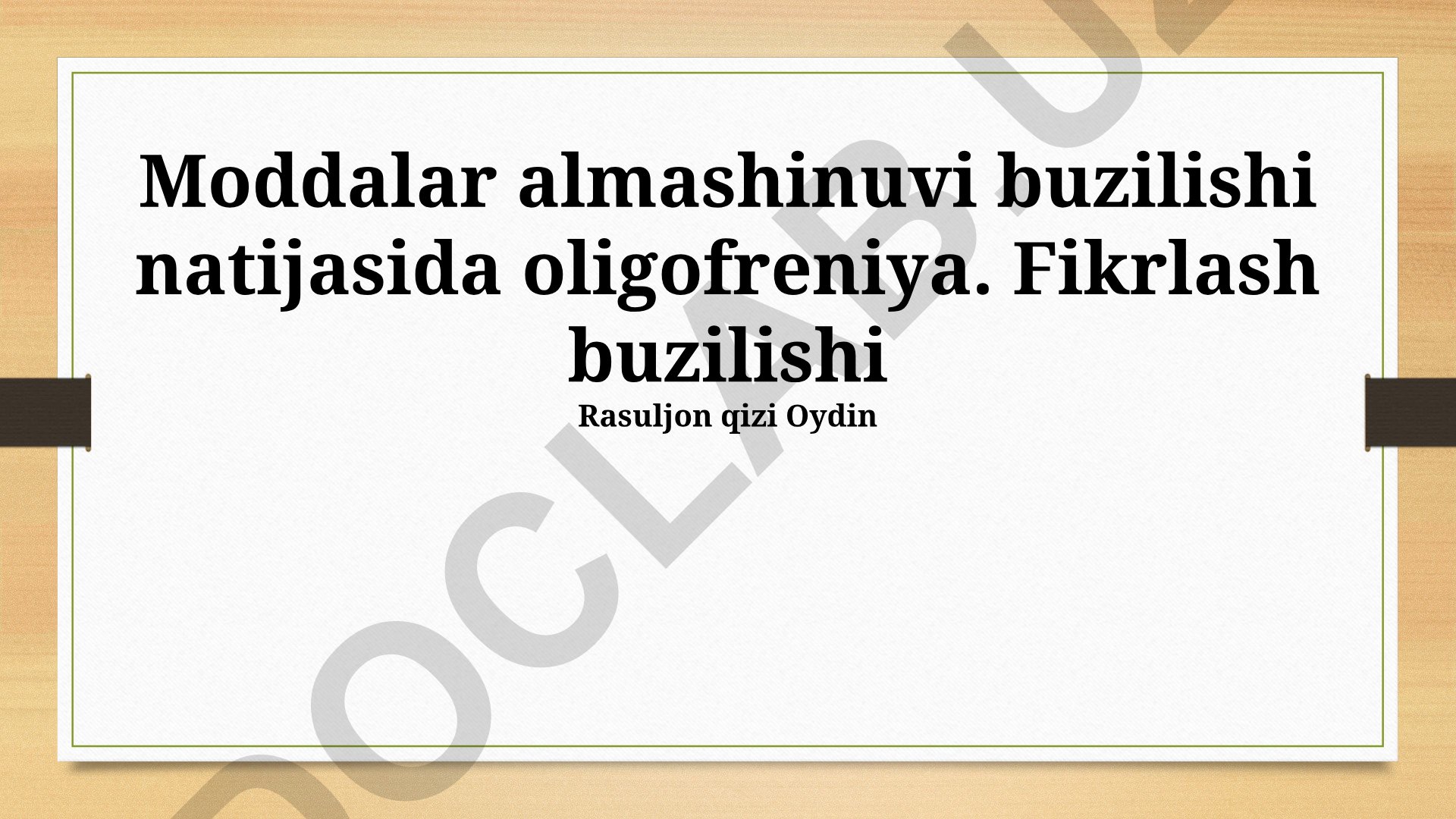 Moddalar almashinuvi buzilishi natijasida oligofreniya
