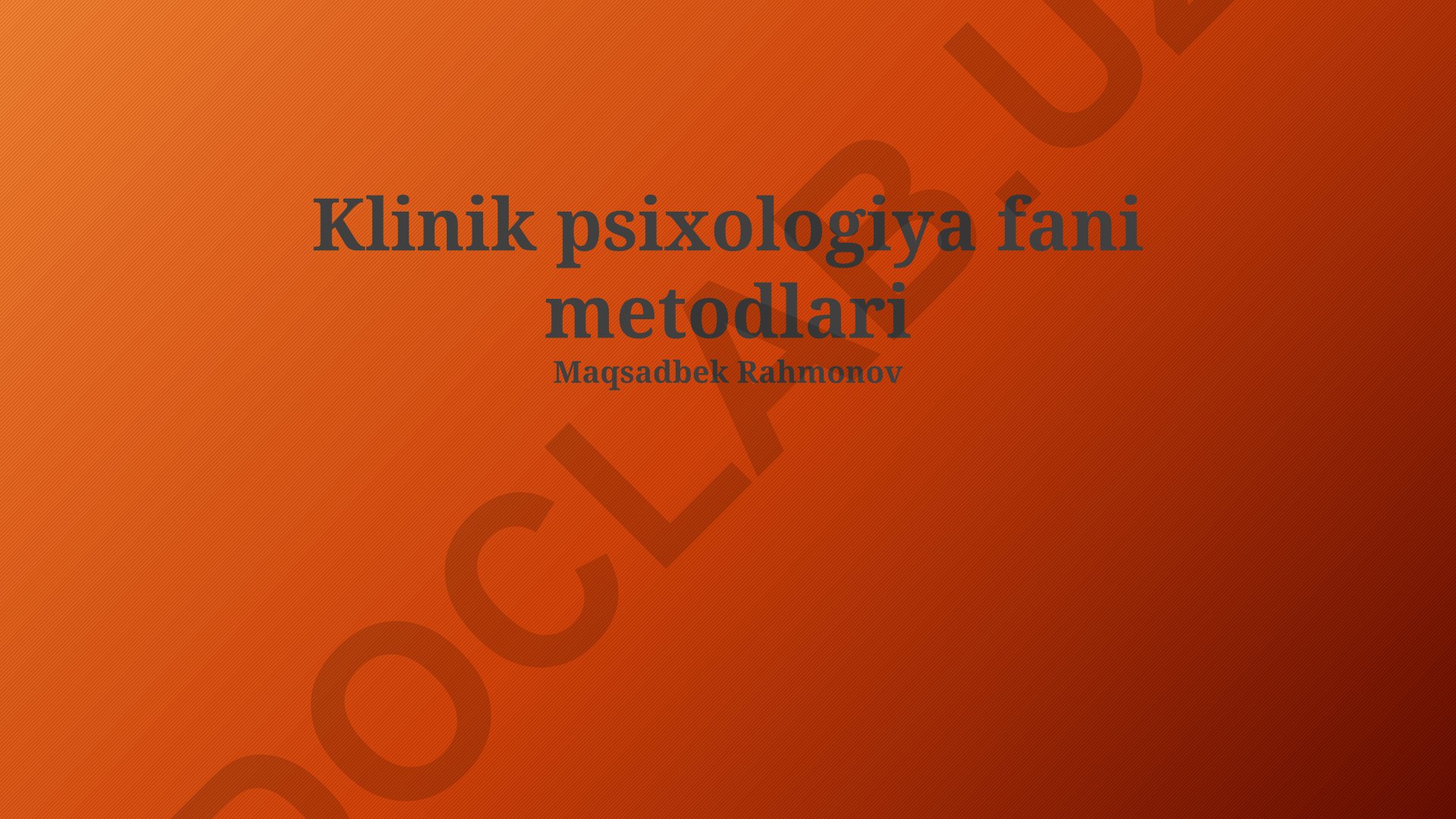 Klinik psixologiya fani metodlari
