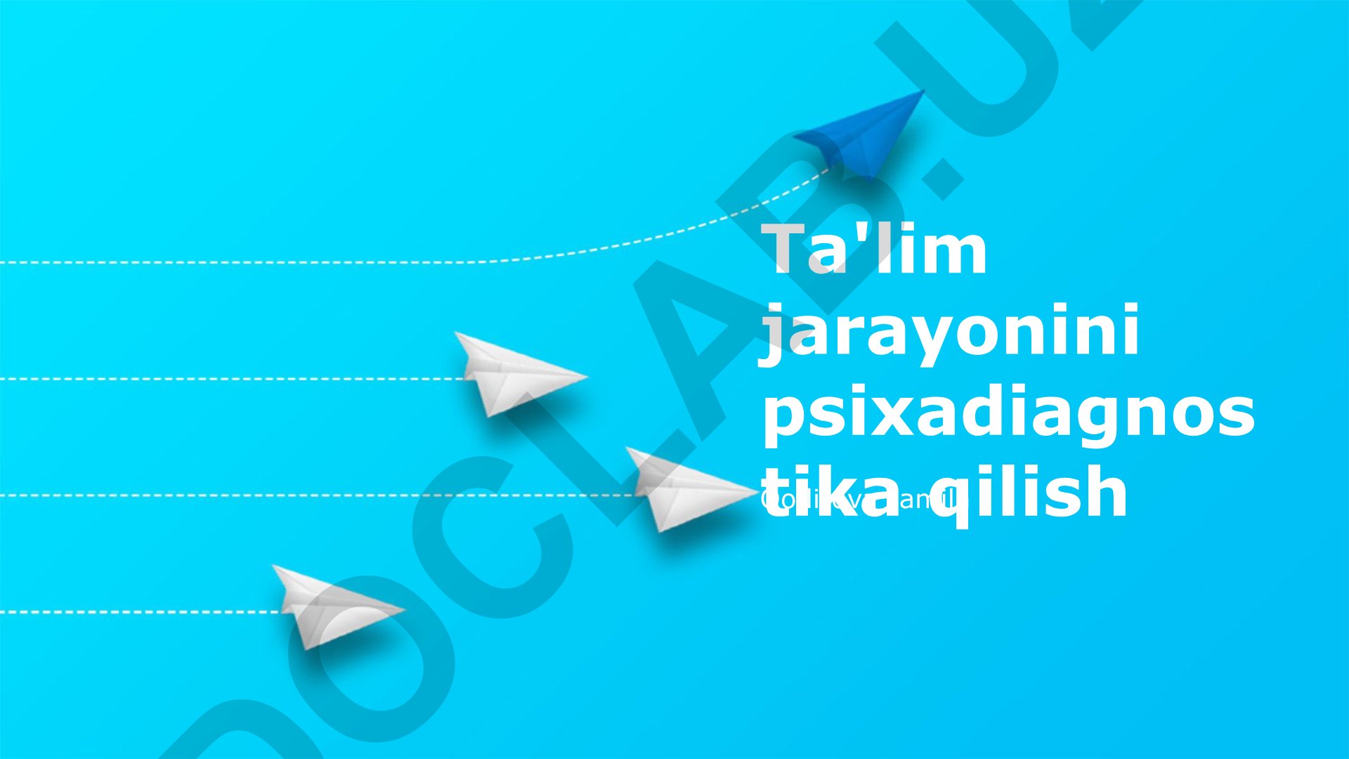 Ta'lim jarayonini psixadiagnostika qilish