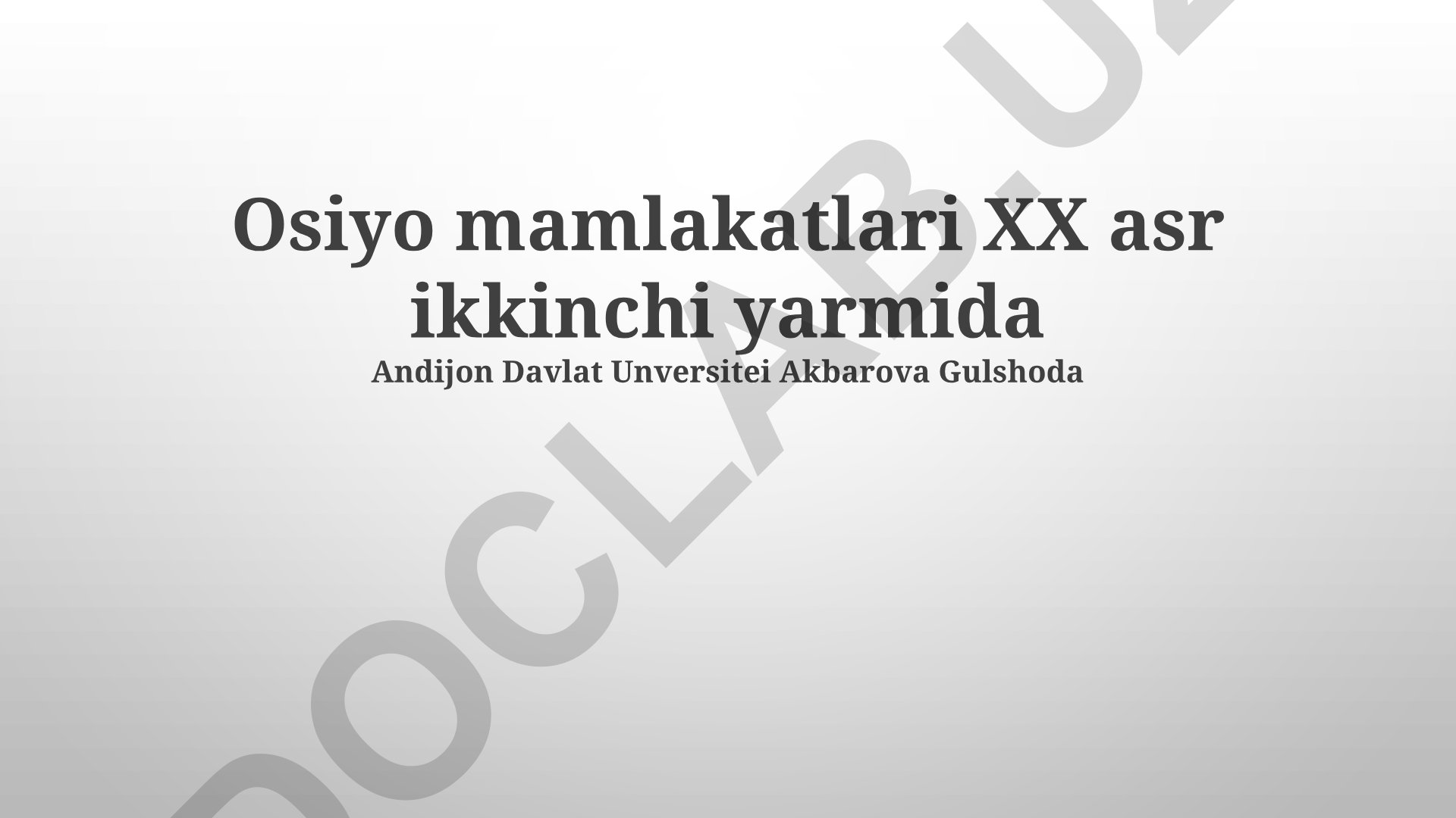 Markaziy Osiyo mamlakatlarining mustaqillik jarayoni va rivojlanishi