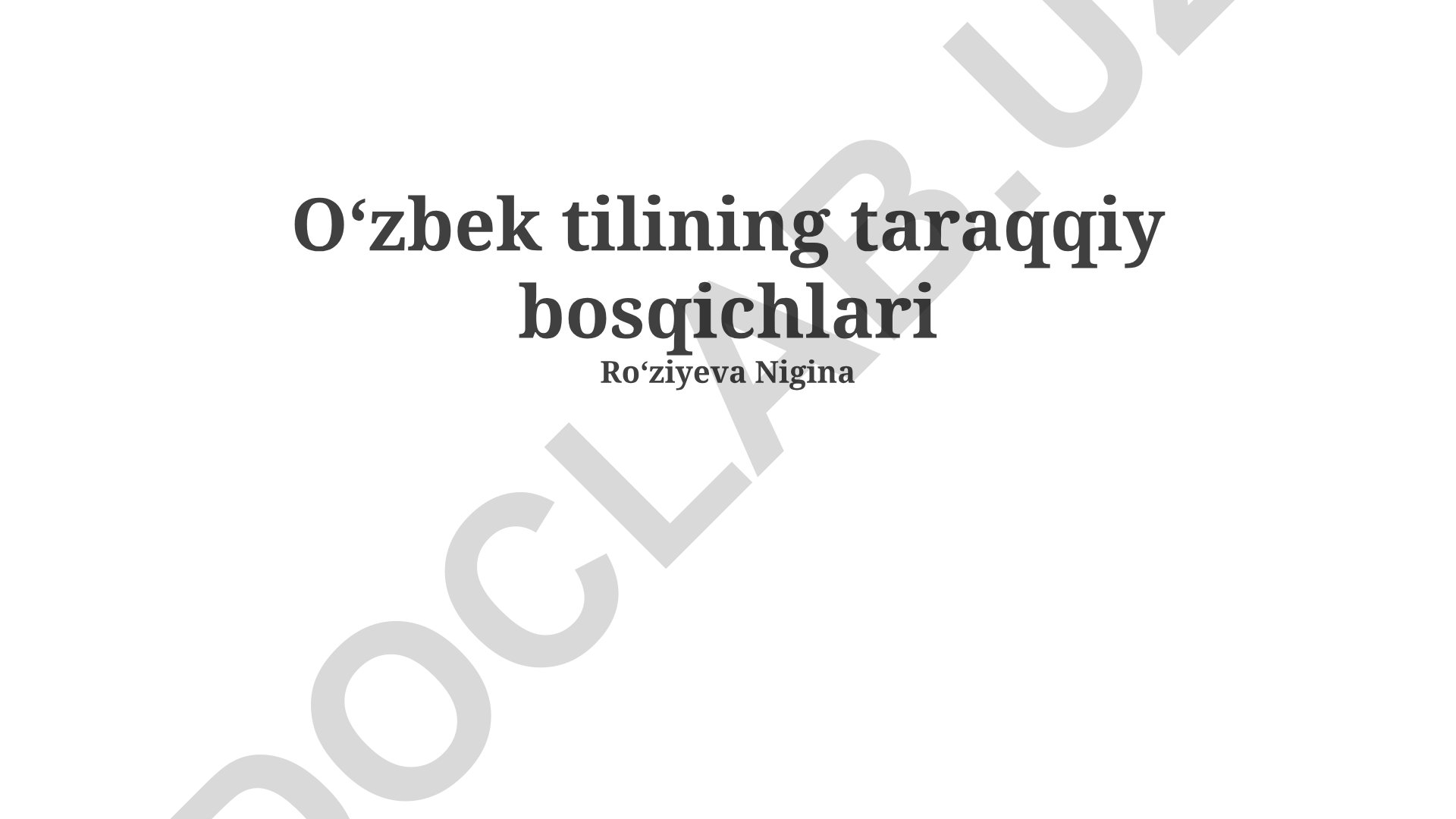 Oʻzbek tilining taraqqiy bosqichlari