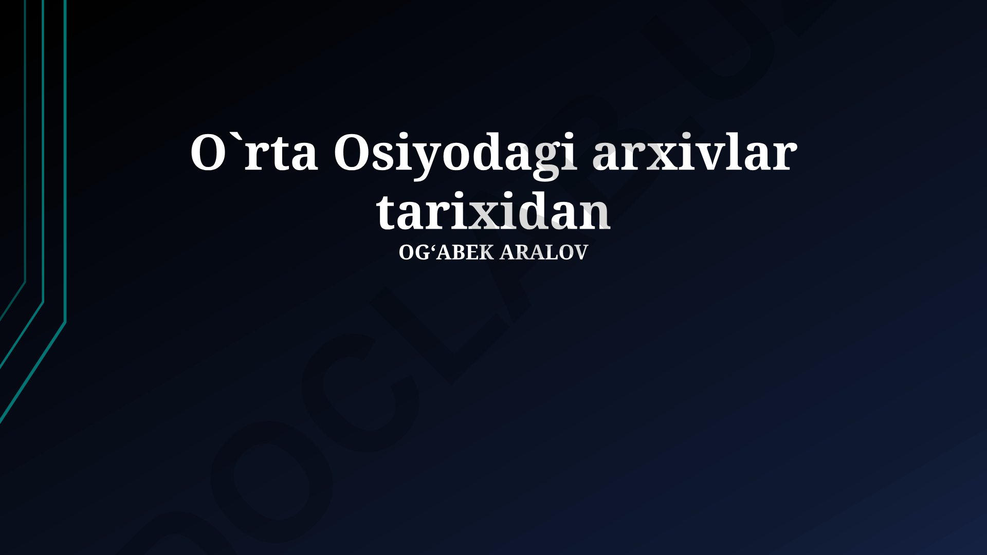 O'rta Osiyodagi arxivlar tarixi