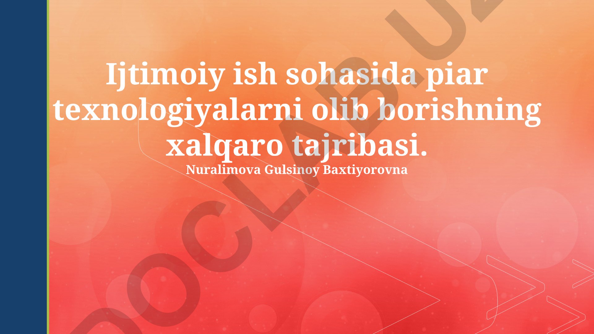 Ijtimoiy ish sohasida PR texnologiyalarining xalqaro tajribasi