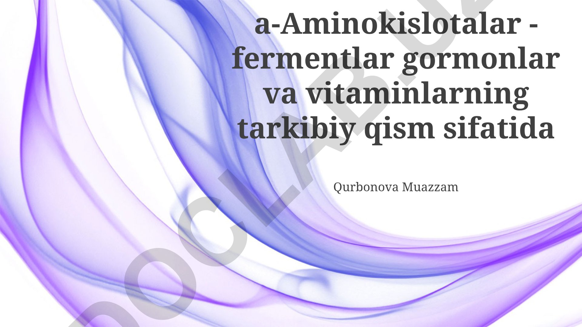 Aminokislotalarning fermentlar, gormonlar va vitaminlar tarkibidagi roli