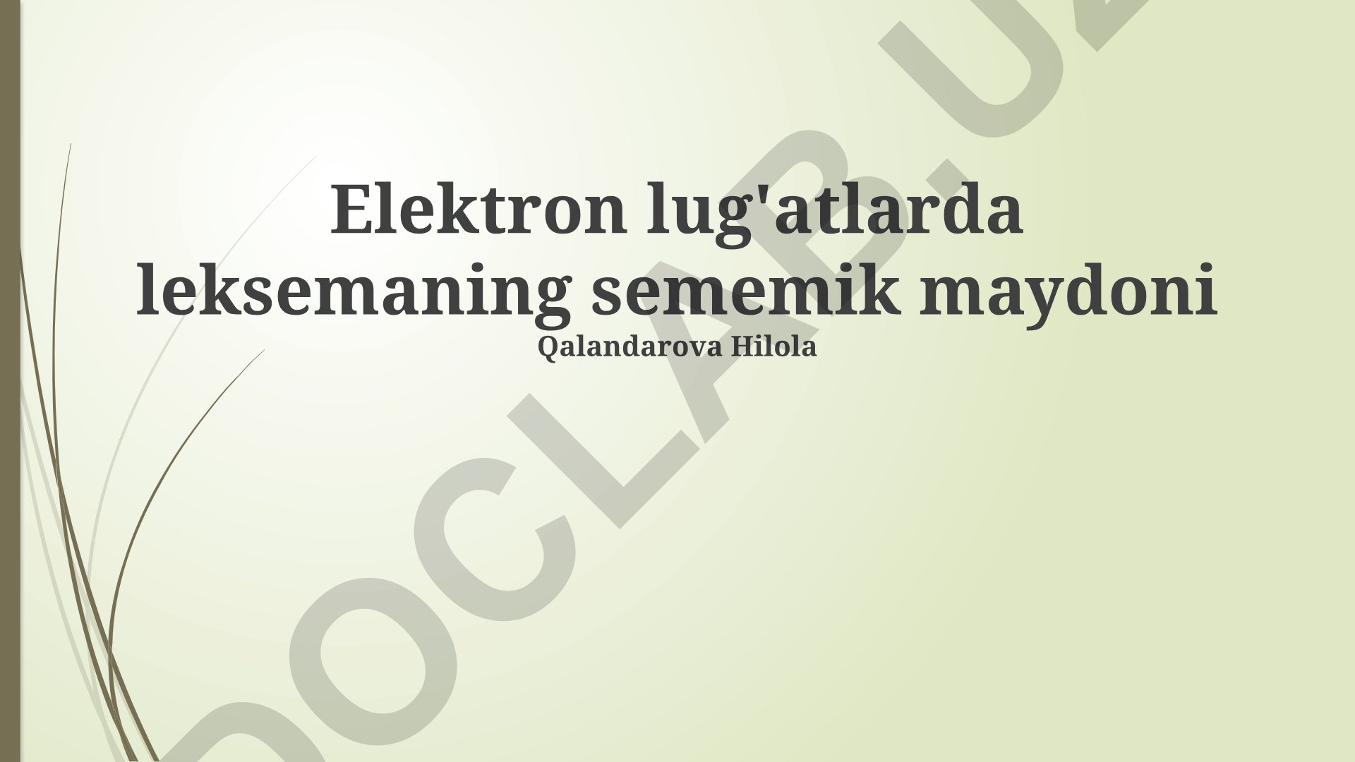 Elektron lug'atlarda leksemaning sememik maydoni