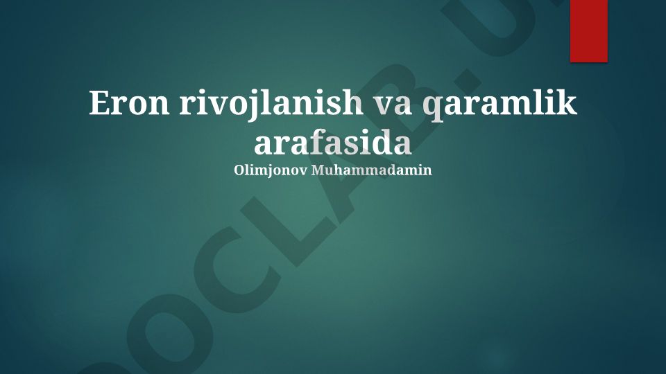 XX asr boshlarida Eron siyosiy ahvoli va modernizatsiya jarayonlari
