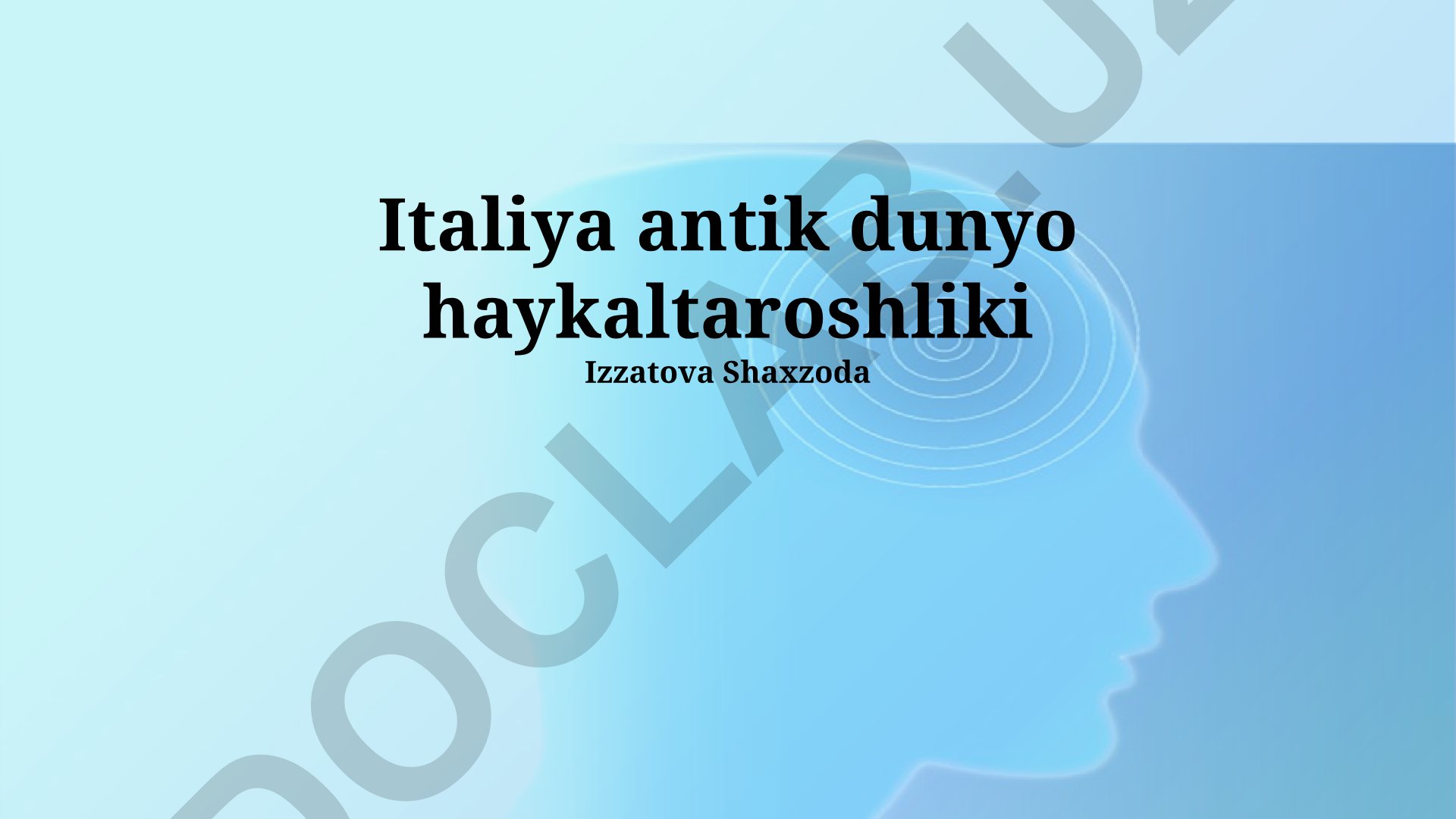 Italiya antik dunyo haykaltaroshligi