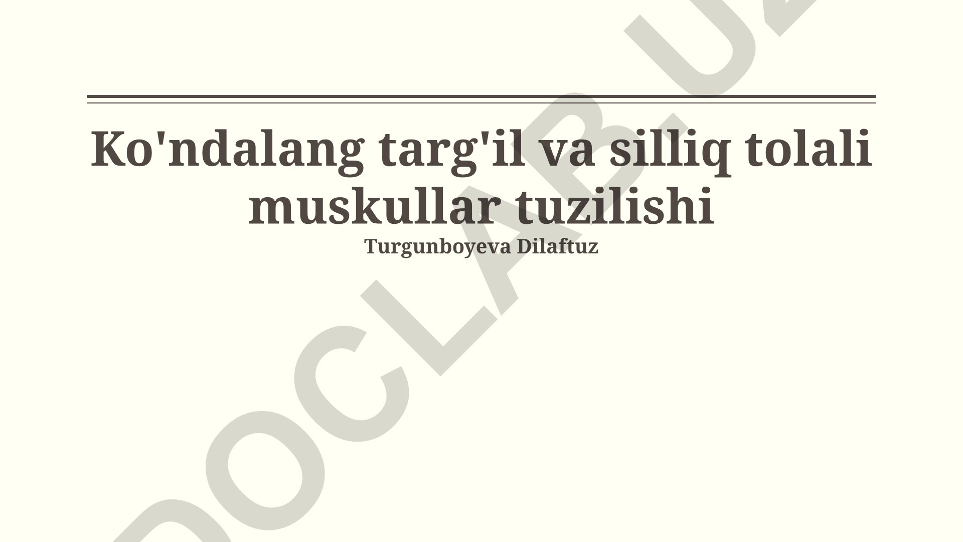 Skelet va silliq muskullarning tuzilishi va taqqoslanishi