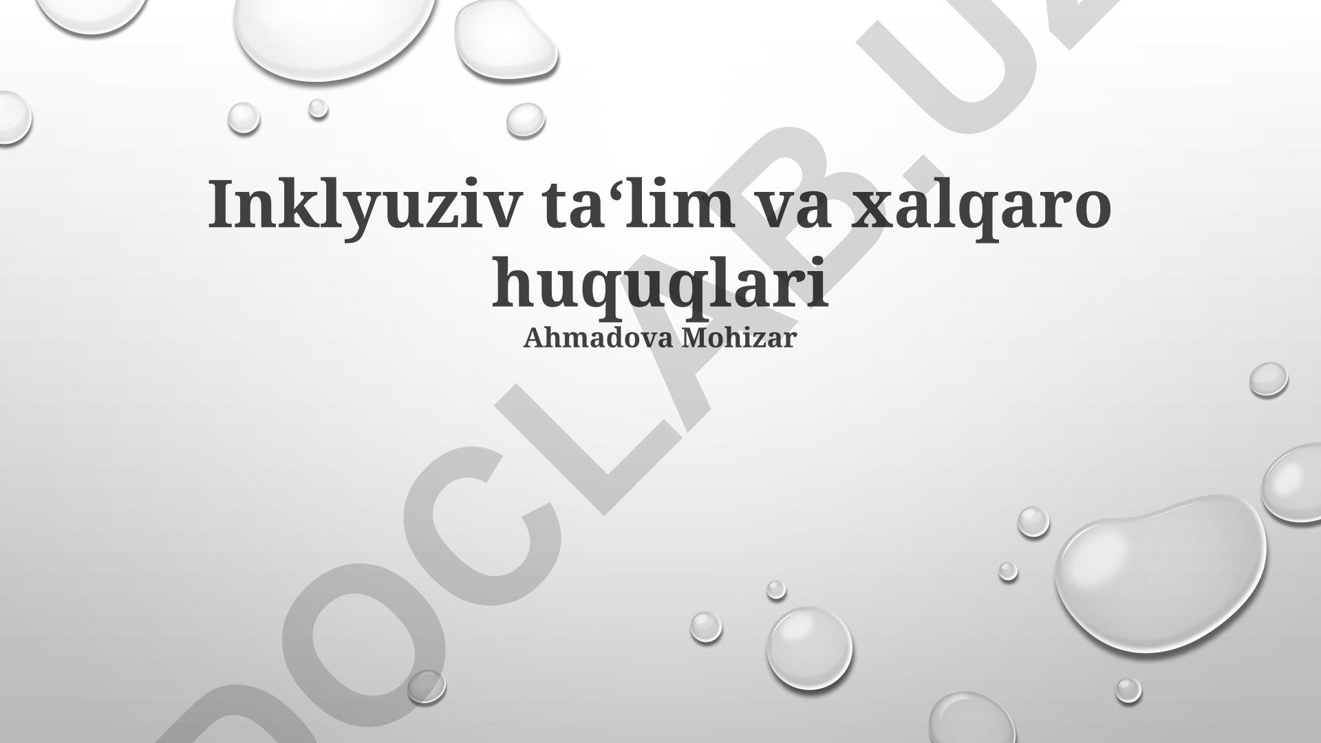 Inklyuziv ta‘lim va xalqaro huquqlari