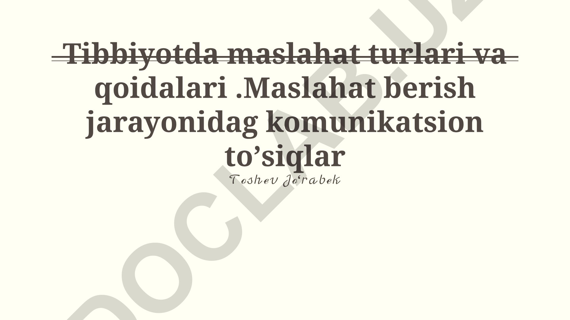 Tibbiyotda maslahat turlari va qoidalari