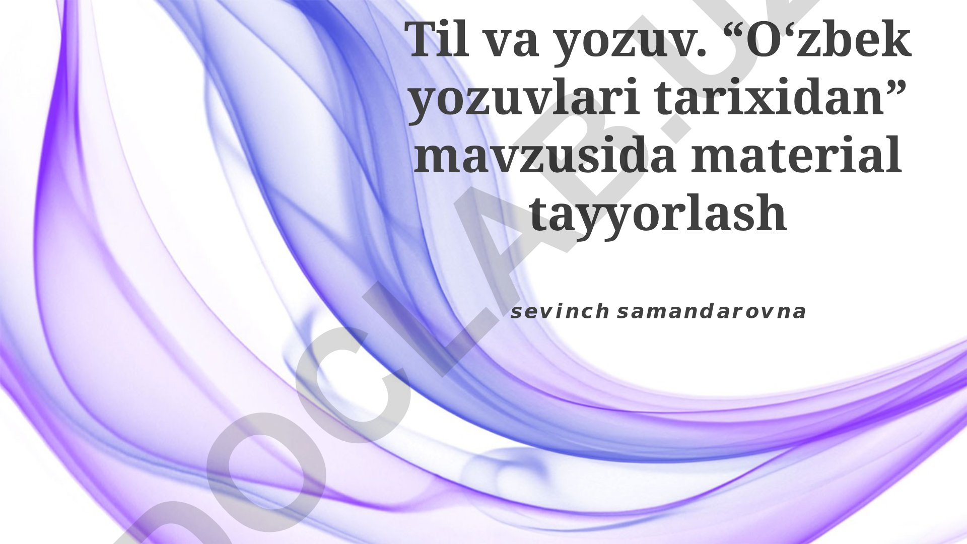 O‘zbek yozuvlari tarixidan