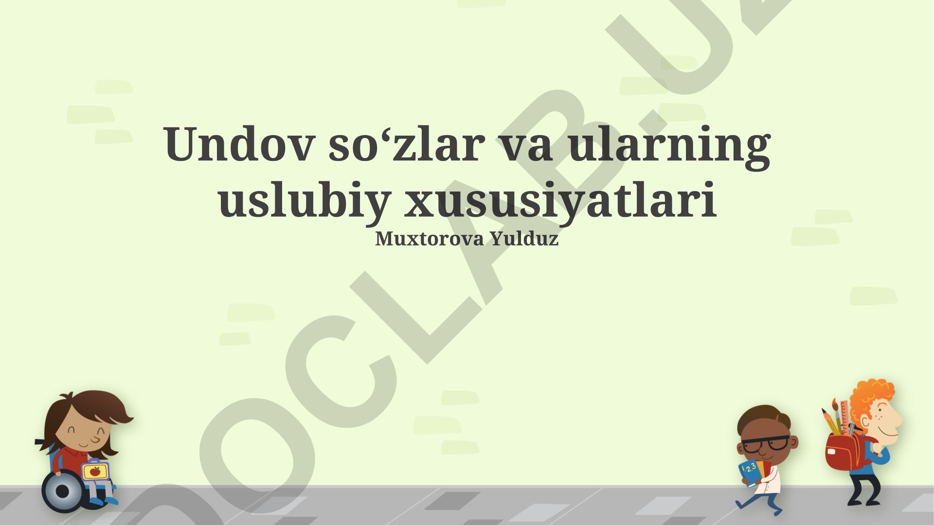 Undov soʻzlar va ularning uslubiy xususiyatlari