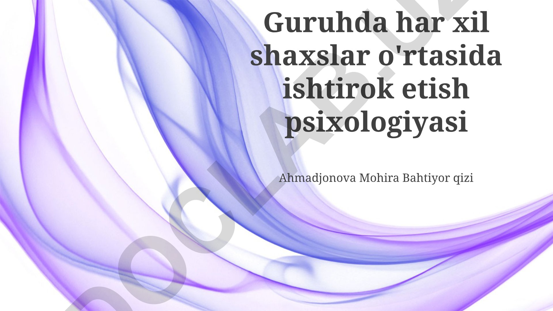 Guruh dinamikasi va shaxslar o'rtasidagi o'zaro ta'sir psixologiyasi