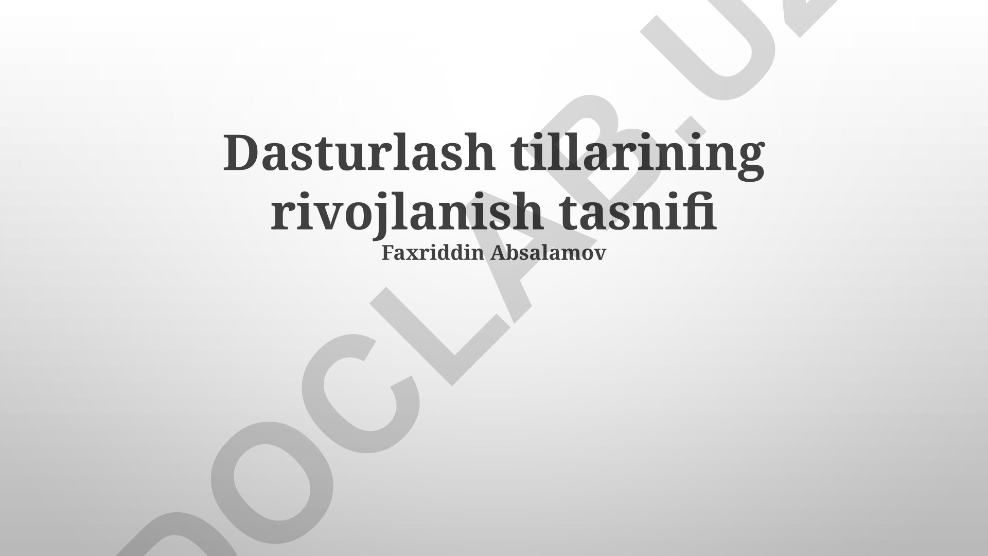 Dasturlash tillarining rivojlanish tasnifi