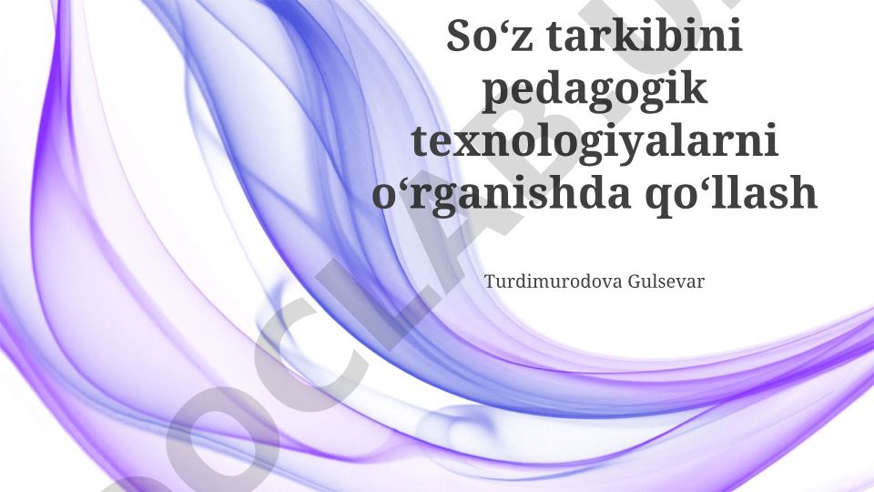 Pedagogik texnologiyalarda so'z birikmalarining roli va qo'llanilishi