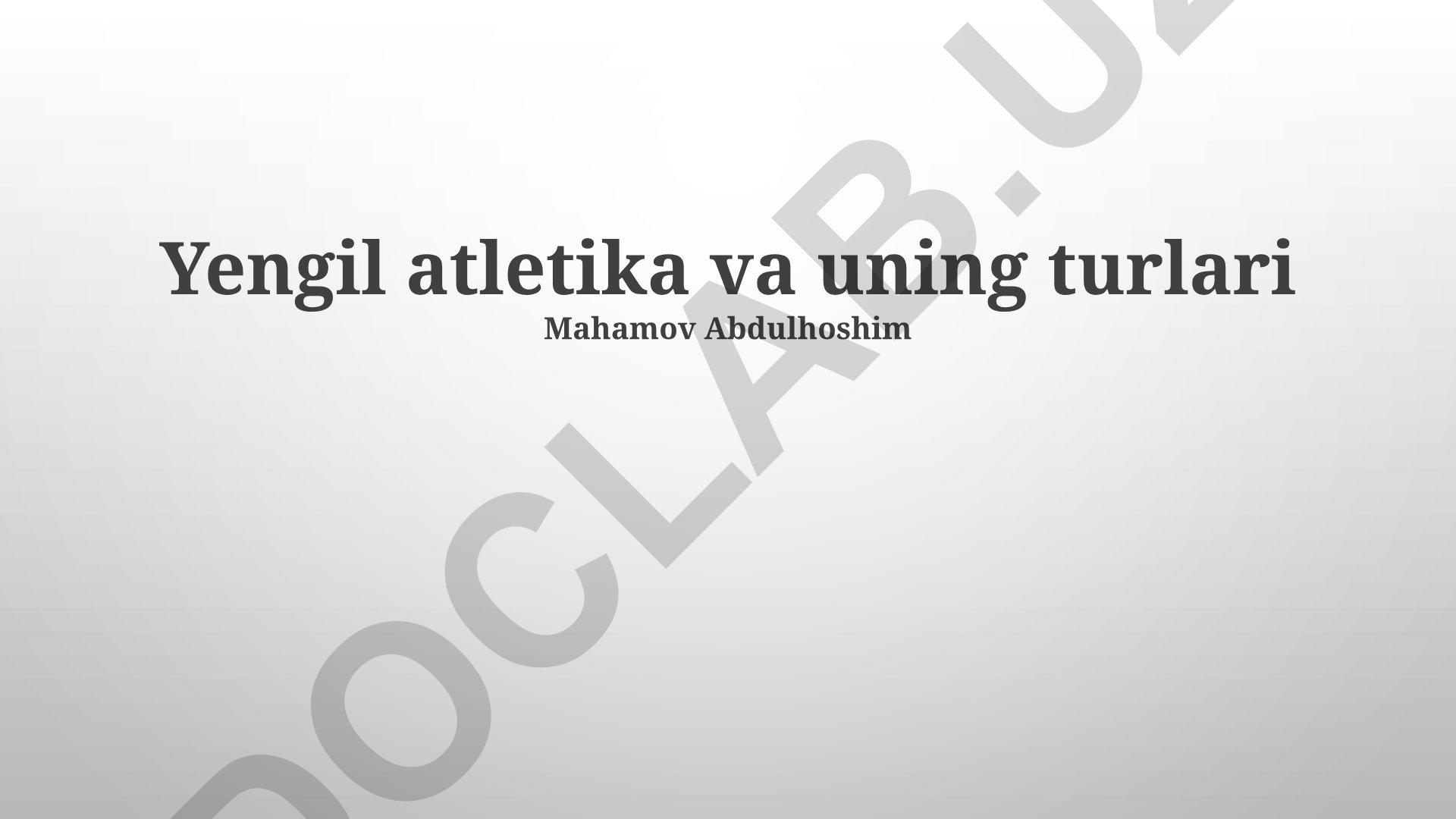 Yengil atletika va uning turlari