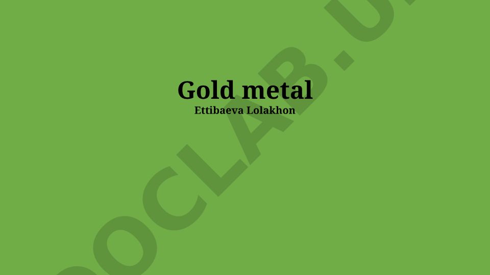 Beyond the Podium: Gold's Enduring Value and Properties