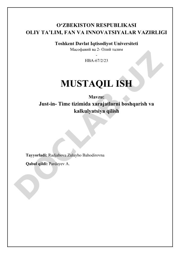 Just-in-Time tizimida xarajatlarni boshqarish va kalkulyatsiya qilish