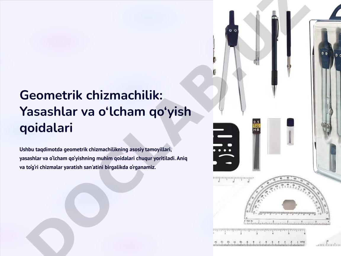 Geometrik chizmachilik: Yasashlar va o‘lcham qo‘yish qoidalari