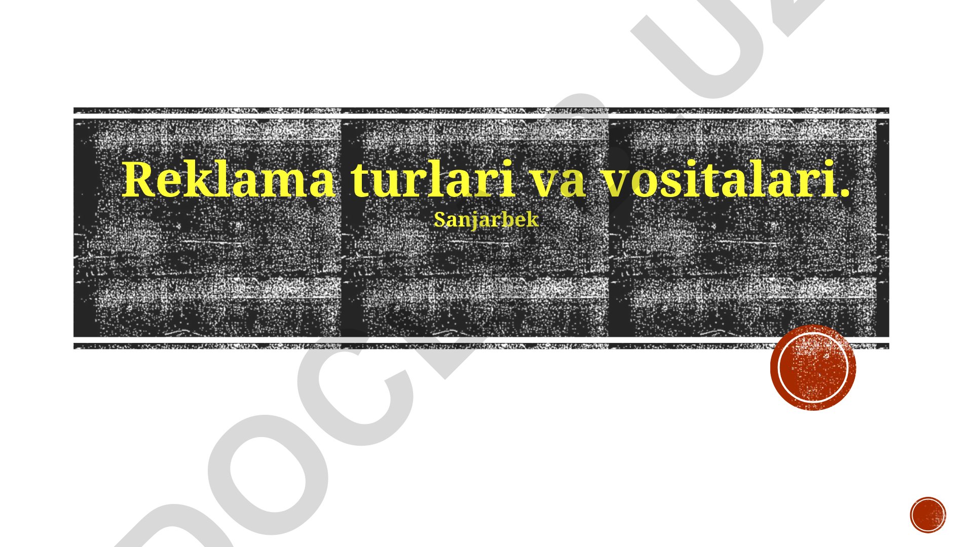Reklama turlari va vositalari