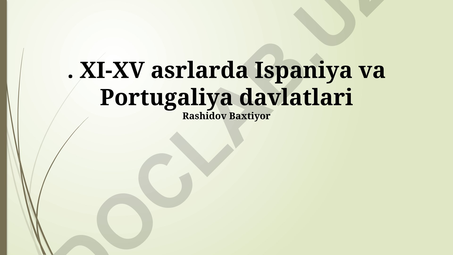 XI-XV asrlarda Ispaniya va Portugaliya davlatlari