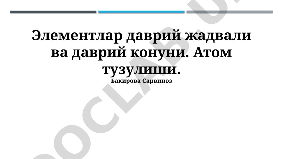 Elementlarning davriy jadvali va atom tuzilishi