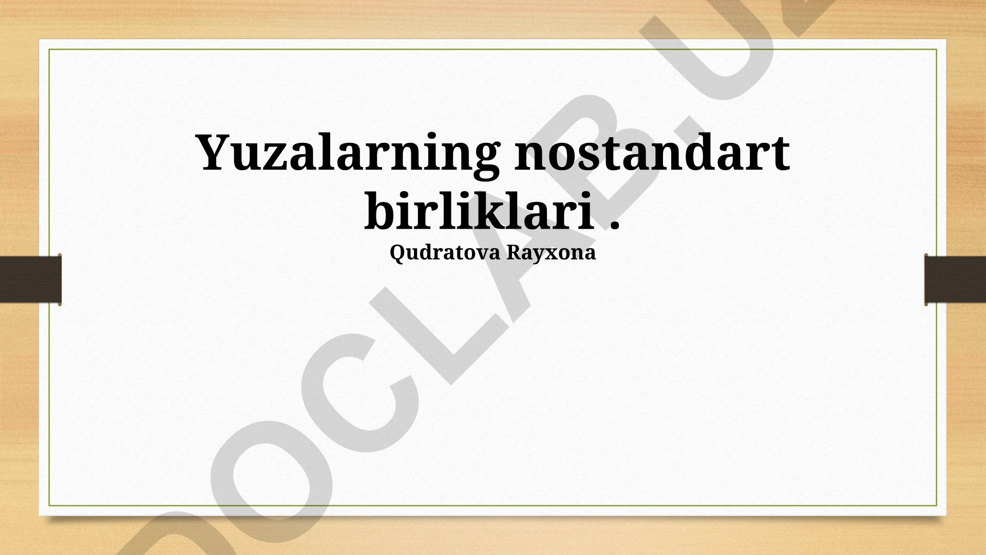 Yuzalarning nostandart birliklari