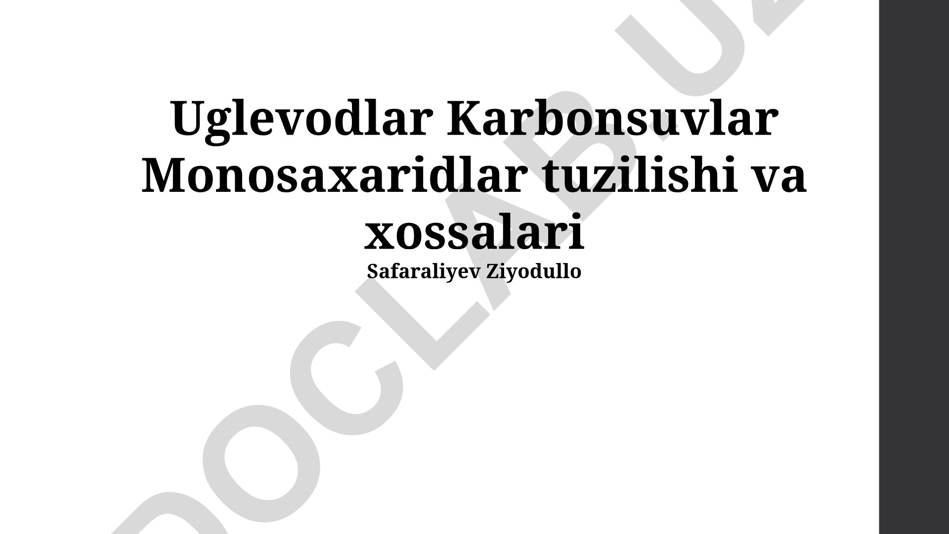 Uglevodlar va monosaxaridlar tuzilishi va xossalari