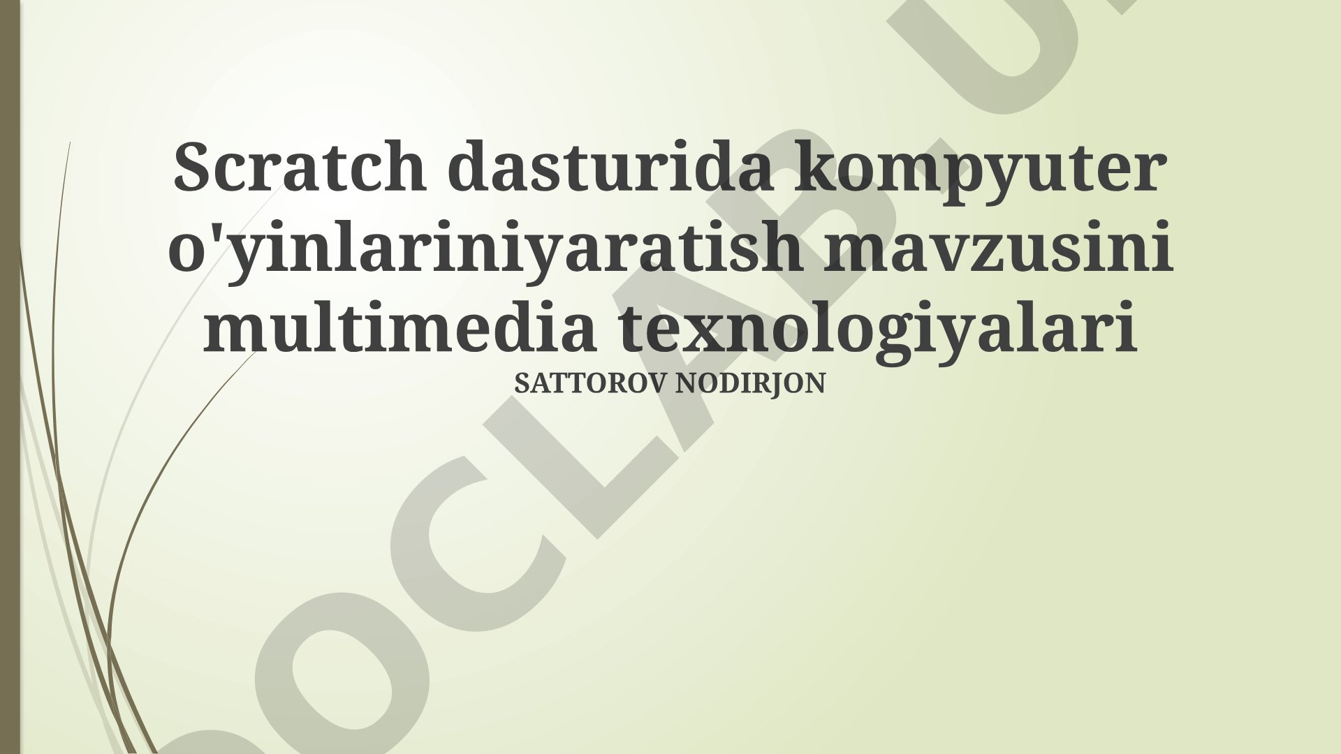 Scratch dasturida kompyuter o'yinlarini yaratish