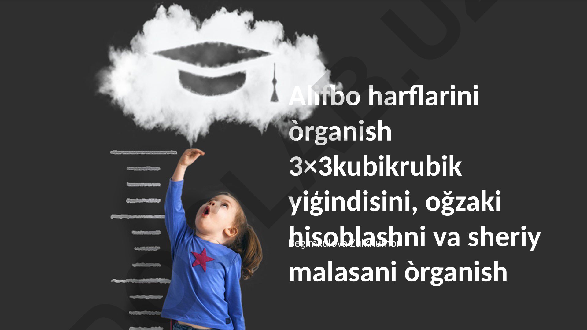 Alifbo harflarini o'rganish, Rubik kubini yechish va aqliy arifmetika