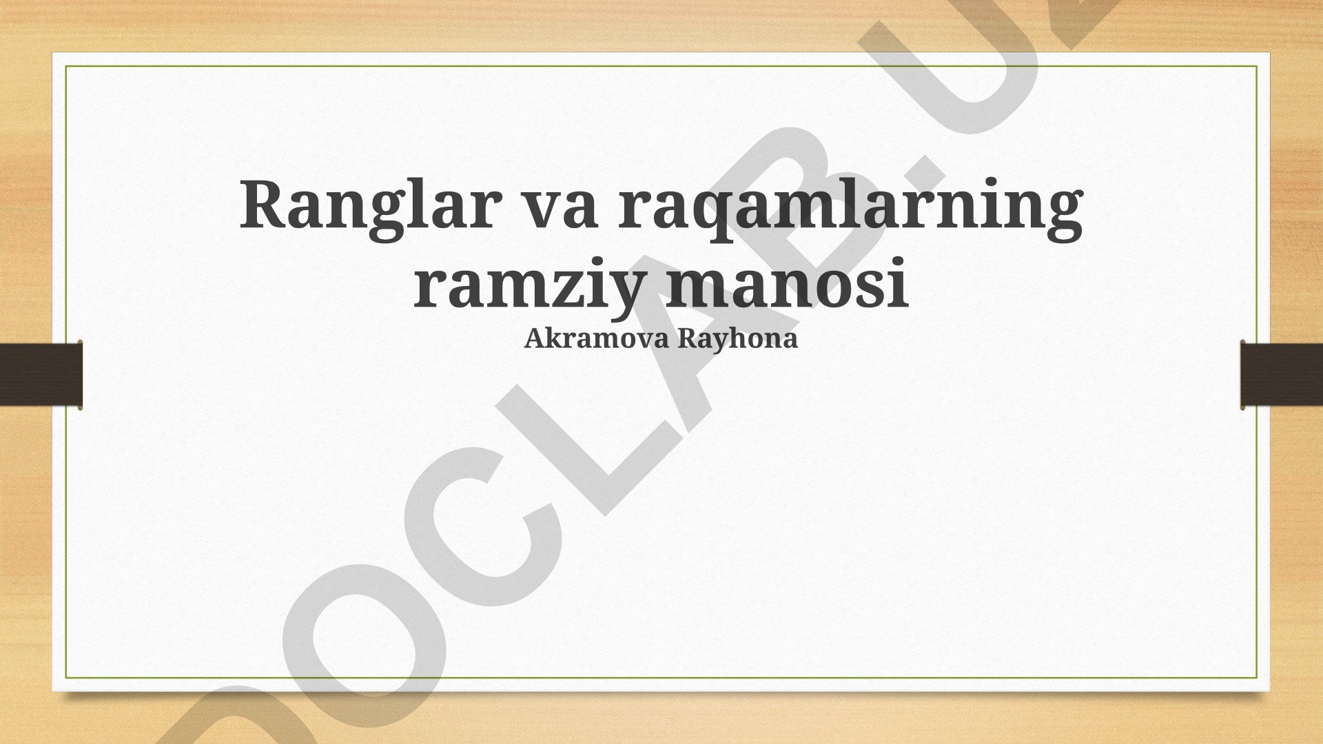 Ranglar va raqamlarning ramziy manosi